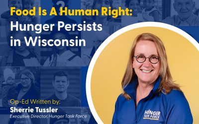 Food is a Human Right: Hunger Persists in Wisconsin